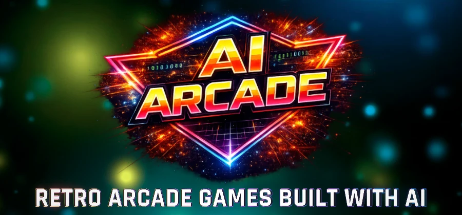 Welcome to the AI Arcade: Retro Arcade Games Built with AI