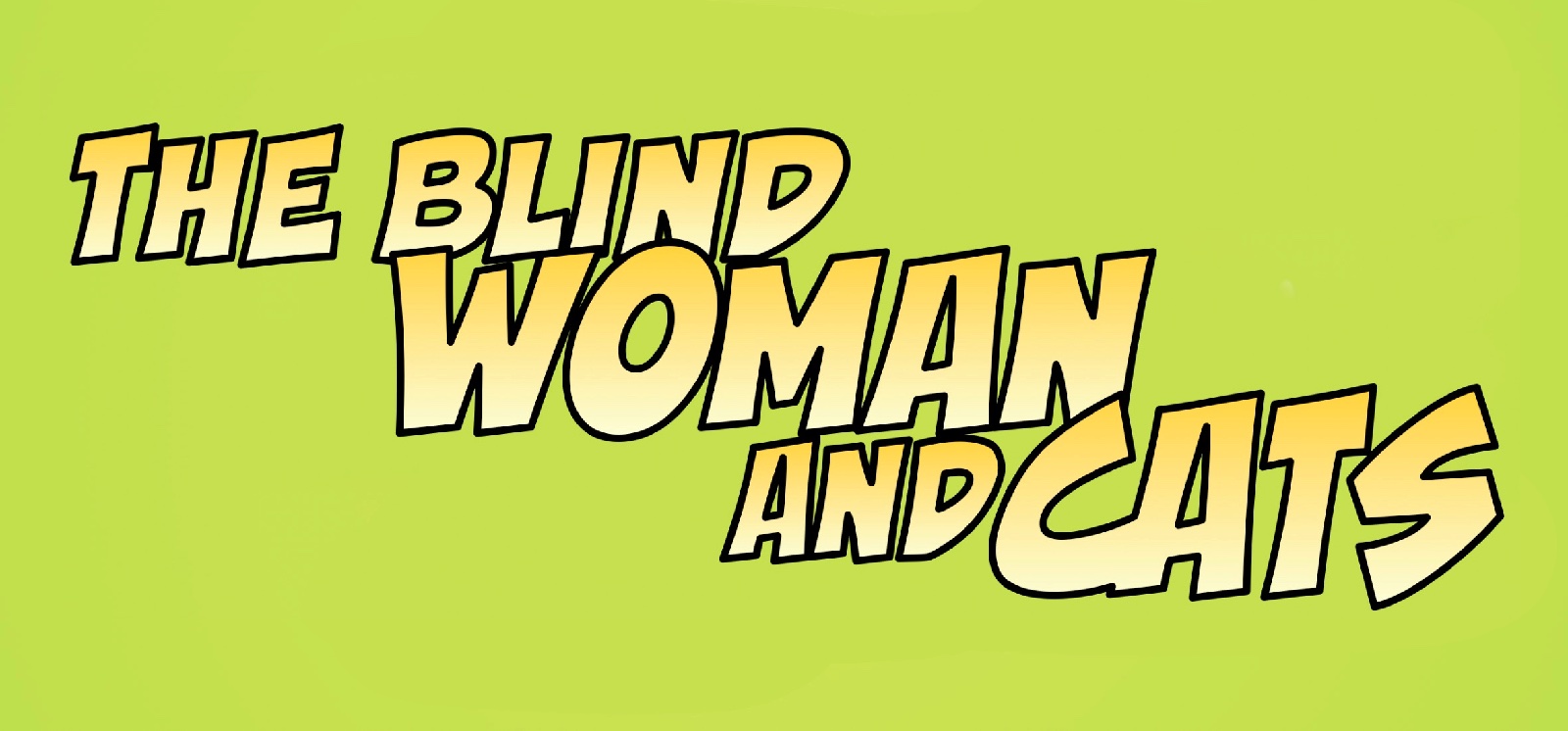 The Blind Woman and Cats