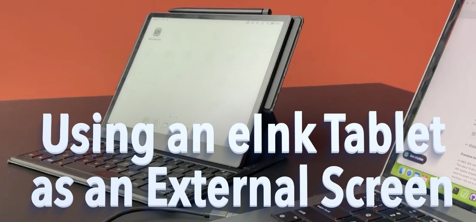 Using the MacBook with an eInk Tablet as an External Display