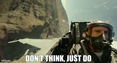 Clip from the movie Top Gun showing Maverick in the cockpit saying Don't think just do