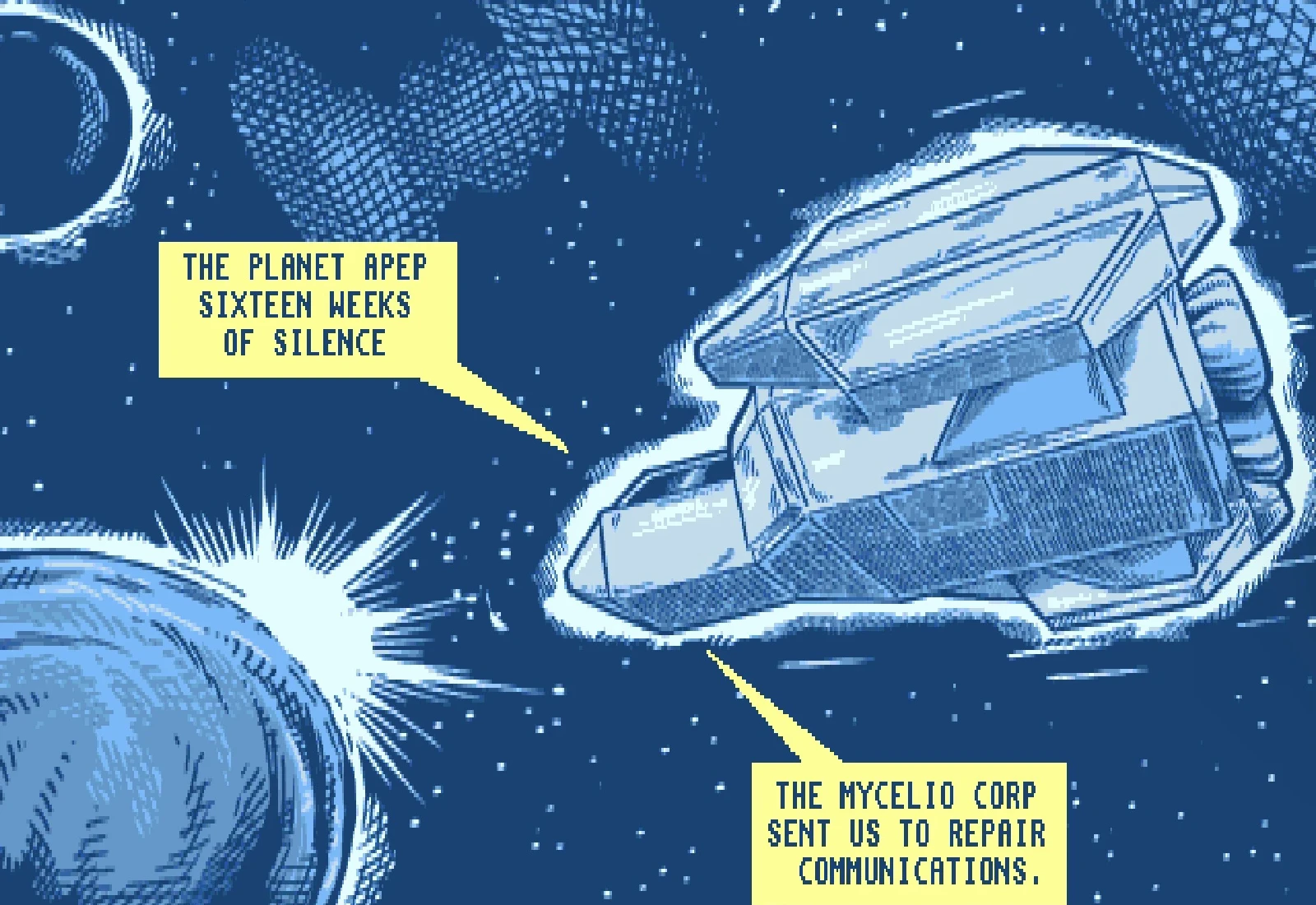 Panel 1, in blue: the crew's ship cruises past the planet Apep, engines flaring. Captions read 'The planet Apep. Sixteen weeks of silence.' and 'The Mycelio Corp sent us to repair communications.'