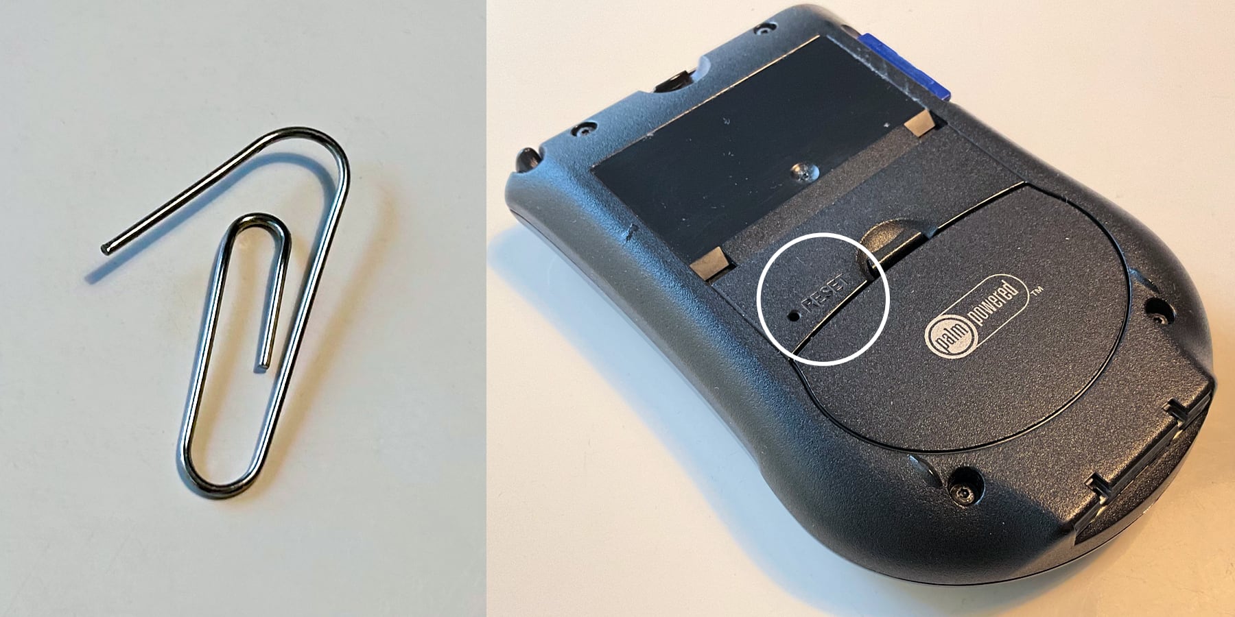 The paper clip allows you to reset the Palm device.