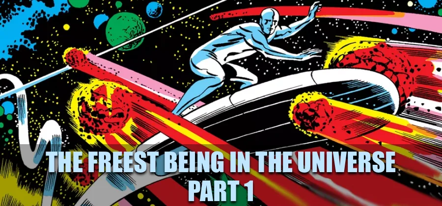 The Freest Being in the Universe - Part 1