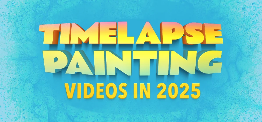 Timelapse Painting Videos in 2025